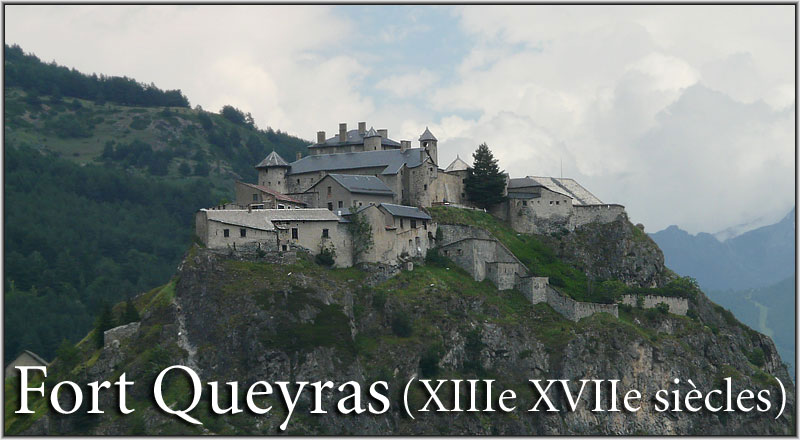 fort-queyras-01web.jpg - Forteresse de Fort Queyras (XIIIe XVIIe siècles) Hautes-Alpes - Vue générale Ouest
